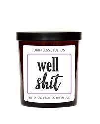 Candle "Well Shit" Fresh Coffee - The Fringe Spa'Tique
